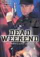 Dead Weekend