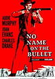 No Name on the Bullet