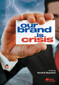 Our Brand Is Crisis