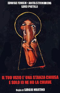 Il tuo vizio è una stanza chiusa e solo io ne ho la chiave (1972)