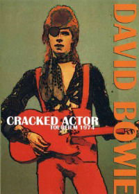 David Bowie - Cracked Actor (1975)