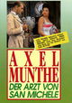 Axel Munthe - Der Arzt von San Michele