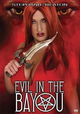Evil in the Bayou