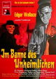 Im Banne des Unheimlichen
