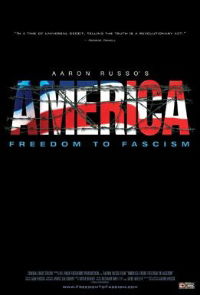 America: Freedom to Fascism (2006)