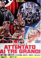 Attentato ai tre grandi