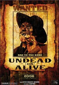 Undead or Alive: A Zombedy (2007)