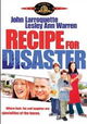 Recipe for Disaster
