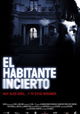 El habitante incierto