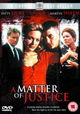 A Matter of Justice