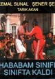 Hababam sinifi sinifta kaldi