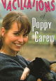 The Vacillations of Poppy Carew