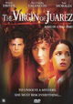 The Virgin of Juarez