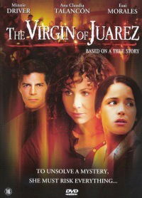 The Virgin of Juarez (2006)