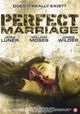 The Perfect Marriage