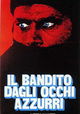 Il bandito dagli occhi azzurri