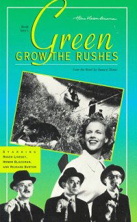 Green Grow the Rushes