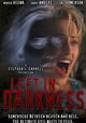 Left in Darkness