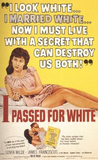 I Passed for White