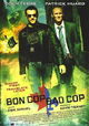 Bon Cop, Bad Cop