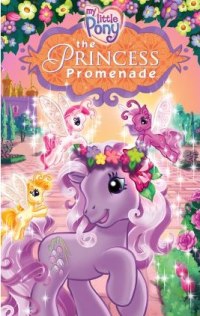 My Little Pony: The Princess Promenade