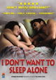 I Don't Want to Sleep Alone
