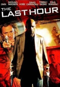 Last Hour (2008)
