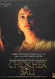 Chokher Bali