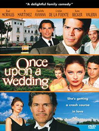 Once Upon a Wedding (2005)
