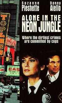 Alone in the Neon Jungle