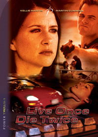 Live Once, Die Twice (2006)