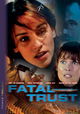 Fatal Trust