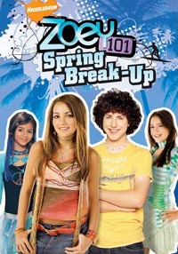 "Zoey 101" Spring Break-Up: Part 1 (2006)