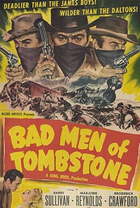 Bad Men of Tombstone