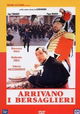Arrivano i bersaglieri