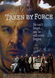 Taken by Force