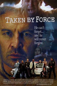 Taken by Force (2009)