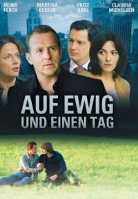 Auf ewig und einen Tag (2006)
