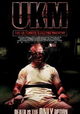 UKM: The Ultimate Killing Machine