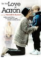 For the Love of Aaron