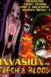 Invasion for Flesh and Blood
