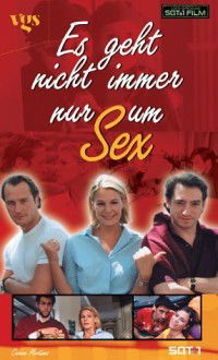 Es geht nicht immer nur um Sex (2000)