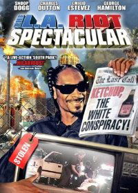The L.A. Riot Spectacular (2005)