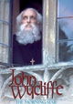 John Wycliffe: The Morning Star