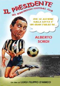Il presidente del Borgorosso Football Club (1970)