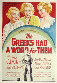 The Greeks Had a Word for Them (1932)