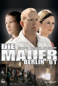 Die Mauer - Berlin '61 (2006)