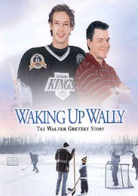 Waking Up Wally: The Walter Gretzky Story