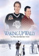 Waking Up Wally: The Walter Gretzky Story