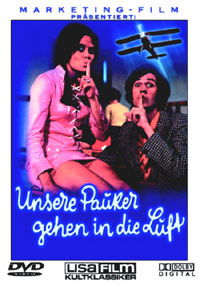 Unsere Pauker gehen in die Luft (1970)